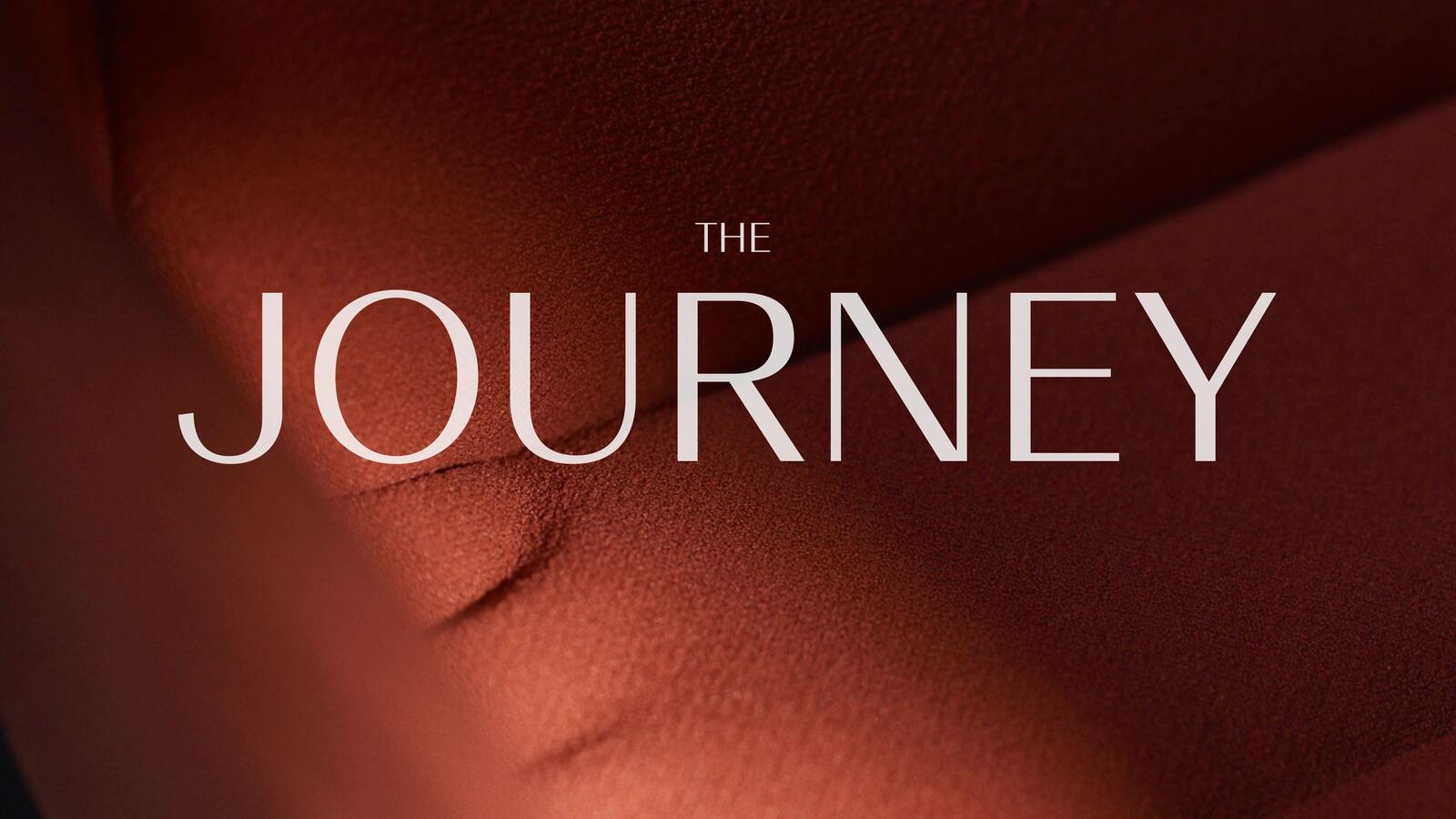 The JOURNEY | Video